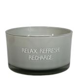 Bougie "Relax, refresh, recharge"